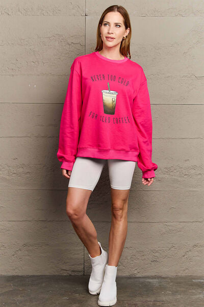 NEVER TOO COLD FOR ICED COFFEE Round Neck Sweatshirt
