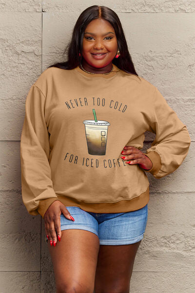 NEVER TOO COLD FOR ICED COFFEE Round Neck Sweatshirt
